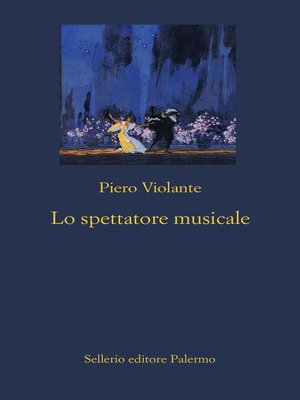 cover image of Lo spettatore musicale